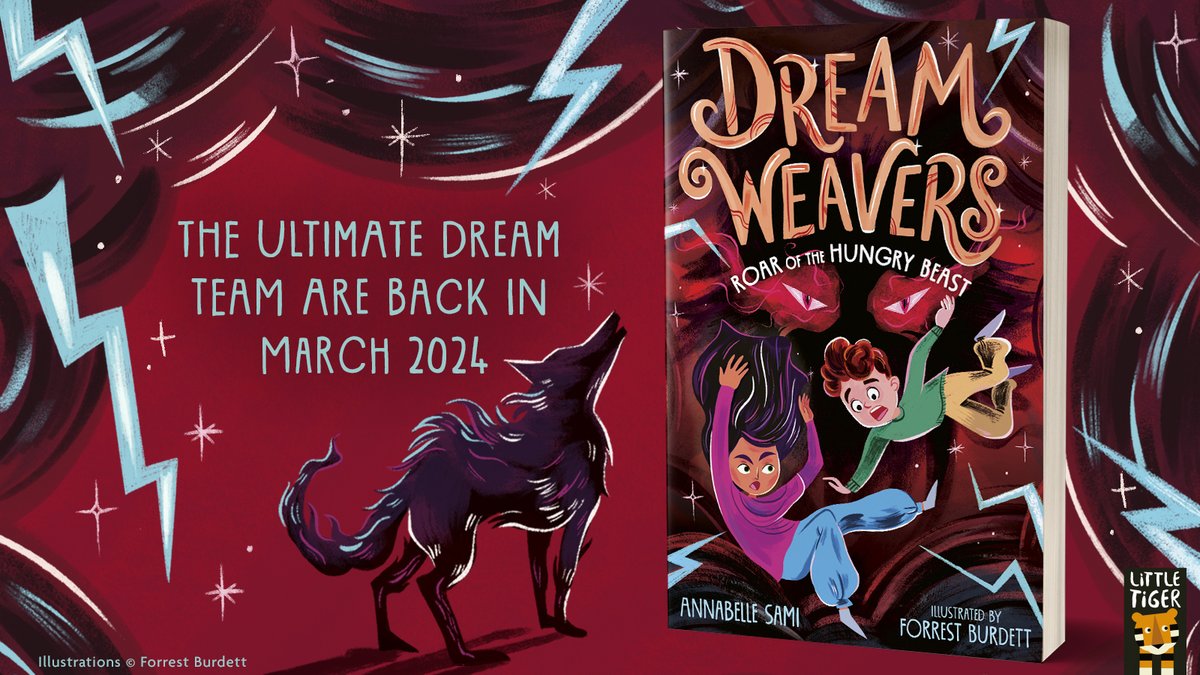 Little Tiger Books (@littletigeruk) on Twitter photo We're delighted to reveal the cover of DREAMWEAVERS: ROAR OF THE HUNGRY BEAST.
The latest book in an exciting adventure series by <a href="/annabellesami/">annabelle</a>, illustrated by <a href="/hellomrforrest/">Forrest Burdett</a>. Cover design by @sophiebransby.
Publishing 14th March 2024!
<a href="/bouncemarketing/">Bounce Sales and Marketing β€οΈπ</a> #Dreamweavers We're delighted to reveal the cover of DREAMWEAVERS: ROAR OF THE HUNGRY BEAST.
The latest book in an exciting adventure series by <a href="/annabellesami/">annabelle</a>, illustrated by <a href="/hellomrforrest/">Forrest Burdett</a>. Cover design by @sophiebransby.
Publishing 14th March 2024!
<a href="/bouncemarketing/">Bounce Sales and Marketing β€οΈπ</a> #Dreamweavers