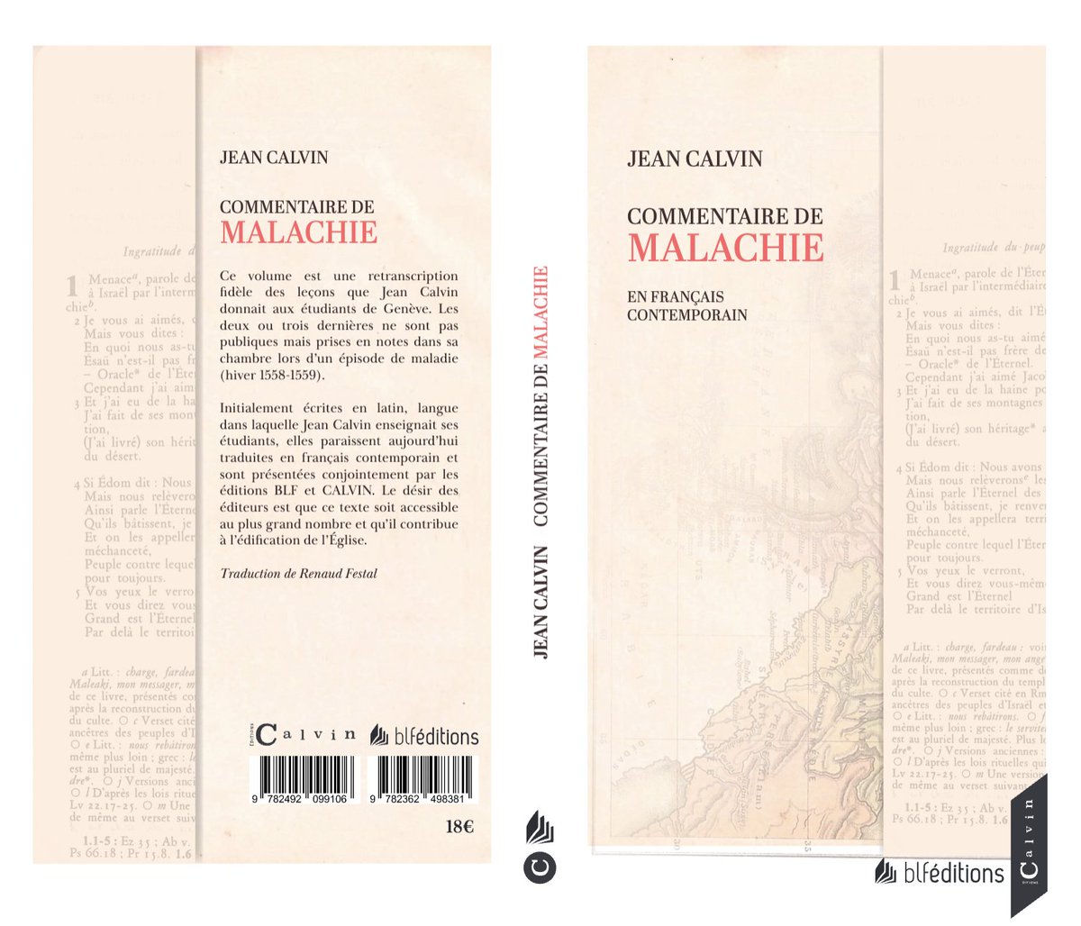 📕🔴Une très bonne nouvelle en ce début d'année 2024 !✨

🪶Une traduction en français contemporain du Commentaire de #Malachie par Jean Calvin.

🪶Une collaboration entre les éditions BLF et Calvin éditions.

À paraître le 24.04.2024.