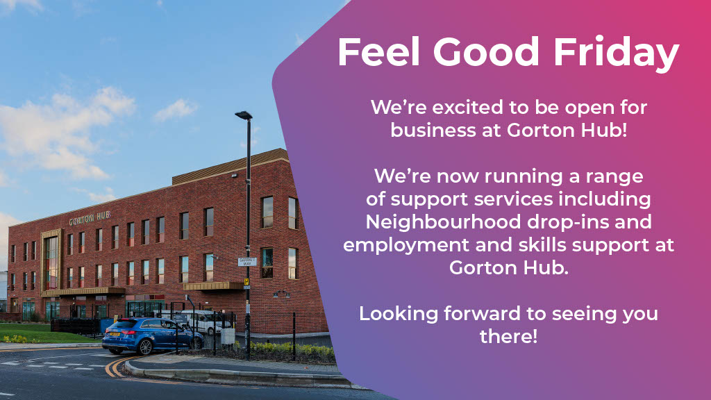 We're excited to announce we've launched our services at Gorton Hub. You can now benefit from. .. 🏘️Neighbourhood Officer drop-in sessions ✍️Employment and skills training 💷Money advice appointments Find out more ⬇️bit.ly/48u8Ih4 #FeelGoodFriday