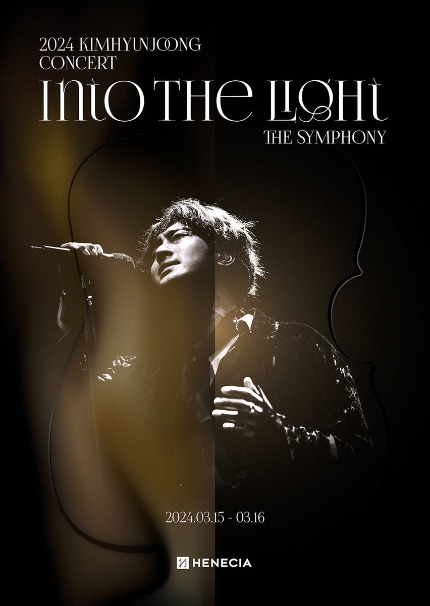 heneciajapan's tweet photo. NEWS更新💡
『2024 KIM HYUN JOONG CONCERT “INTO THE LIGHT” THE SYMPHONY』開催決定✨

🗓2024年3月15日(金)・3月16日(土)
📍 府中の森芸術劇場 どりーむホール

詳細は下記よりご覧ください💁💡
▶ https://t.co/QW6qYgRVrU

#キム・ヒョンジュン #リダ #kimhyunjoong #김현중 #HENECIAJAPAN https://t.co/nhFusuyqGk