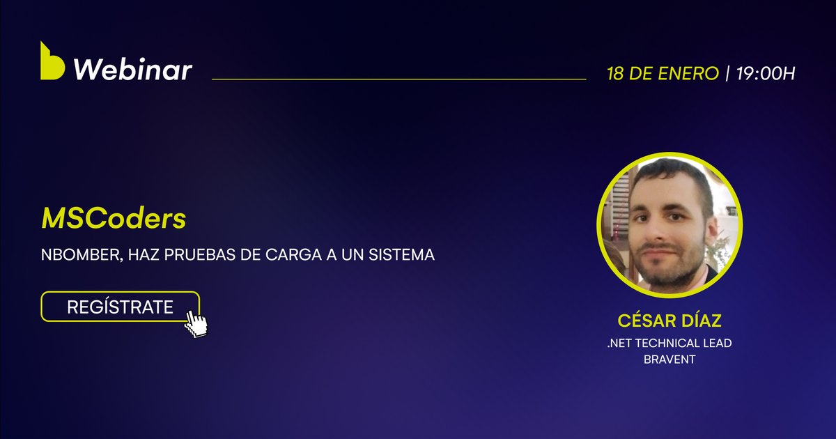 bravent's tweet photo. No te pierdas el webinar que dará César Díaz junto a la comunidad MSCoders  "NBomber haz pruebas de carga a un sistema"

Nos vemos el Jueves 18/01 a las 19:00 en https://t.co/pJkF7vxHlu https://t.co/PzRLGjKLJ6