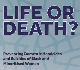If you missed the online launch of our joint report with @Imkaan, 'Life or Death? Preventing Domestic Homicides and Suicides of Black and Minoritised Women' You can watch it here: ow.ly/SW0y50Q8Thg
