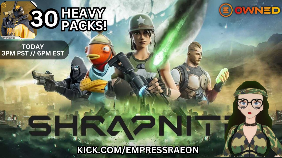 EmpressRaeon's tweet photo. SHRAPNITE x OWNED GAME NIGHT!
🟢 Today 3PM PST // 6PM EST

30 HEAVY EXTRACTION PACKS GIVEAWAY‼️🤯
💥 Follow @playSHRAPNEL / @PlayOnOwned / Me
💥 Like / RT
💥 Tag a few friends!

🎉 Winners will be chosen from this Tweet AND on stream! Links Below 🫡