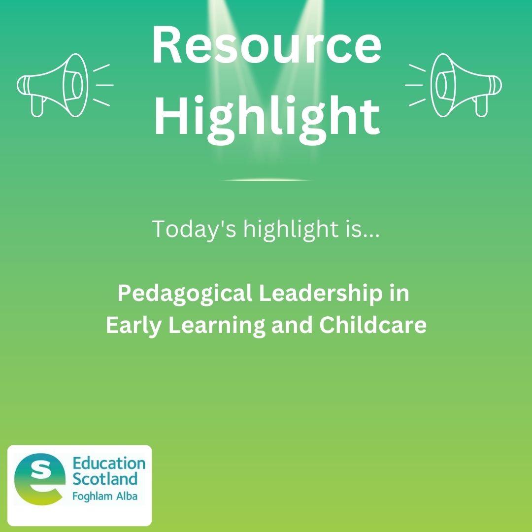 Are you looking to explore what it means to be a pedagogical leader in Early Learning and Childcare. This resource page on the Education Scotland website is a great place to start. education.gov.scot/resources/peda…
