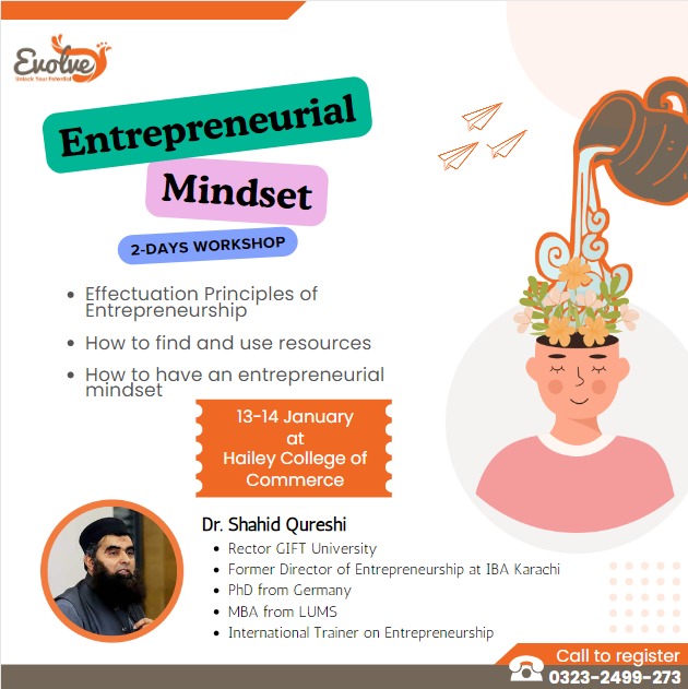 evolveplc's tweet photo. Join Dr. Shahid Qureshi for a practical exploration of Entrepreneurial Principles at a 2-day workshop. Learn the art of resource utilization and embrace an entrepreneurial mindset. Happening on 13-14 January, this workshop is your chance to elevate your entrepreneurial journey. https://t.co/LP0hj0LCEV