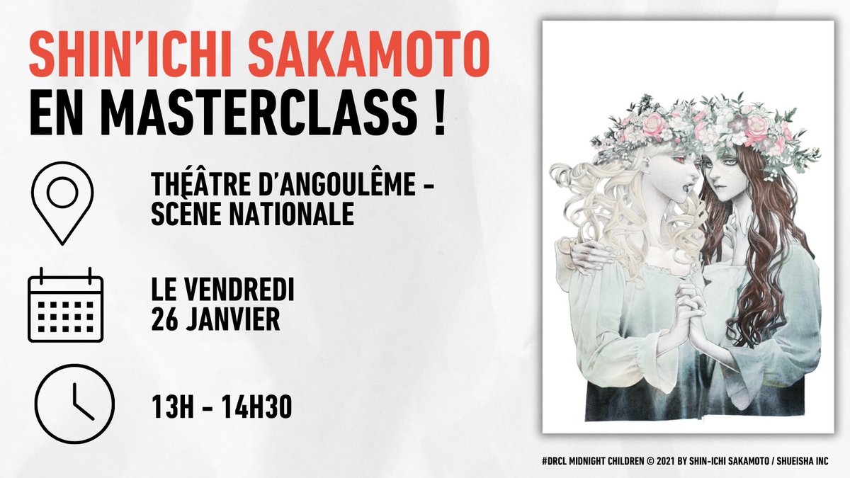Le mangaka <a href="/14MOUNTAIN/">坂本眞一　Shin-ichi Sakamoto</a> sera présent lors de la 51ᵉ édition du Festival ! 💬

Vous souhaitez assister à sa Masterclass du 26 janvier ? Il reste quelques places ! 🎟️ Réservations par ici : theatre-angouleme.org/programmation/…