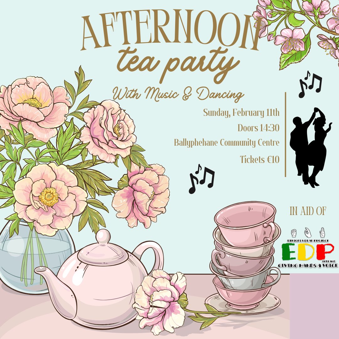 Ethiopia Deaf Project (@deafethiopia) on Twitter photo Join us for our Afternoon Tea Party with music and dancing in aid of EDP
FEB 11th 2024
BALLYPHEHANE COMMUNITY CENTRE
Doors open 2:30pm
FEATURING MUSIC BY BERNARD WALLACE AND GUESTS
Tickets €10 at the door
or at info@edp-ambo.com
or at donorbox.org/afternoon-tea-…
or call 021 4217661 Join us for our Afternoon Tea Party with music and dancing in aid of EDP
FEB 11th 2024
BALLYPHEHANE COMMUNITY CENTRE
Doors open 2:30pm
FEATURING MUSIC BY BERNARD WALLACE AND GUESTS
Tickets €10 at the door
or at info@edp-ambo.com
or at donorbox.org/afternoon-tea-…
or call 021 4217661