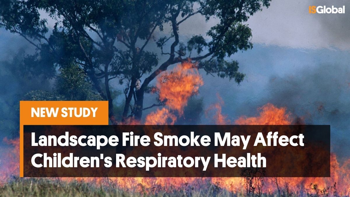 🔥 Landscape fire smoke may contribute to respiratory morbidity in children, according to a study led by #ISGlobal and @Manhica_CISM conducted in 🇲🇿 southern Mozambique.  📄The findings have been published in @TheLancetPlanet.  Read the details here: 📌isglobal.org/en/-/landscape…