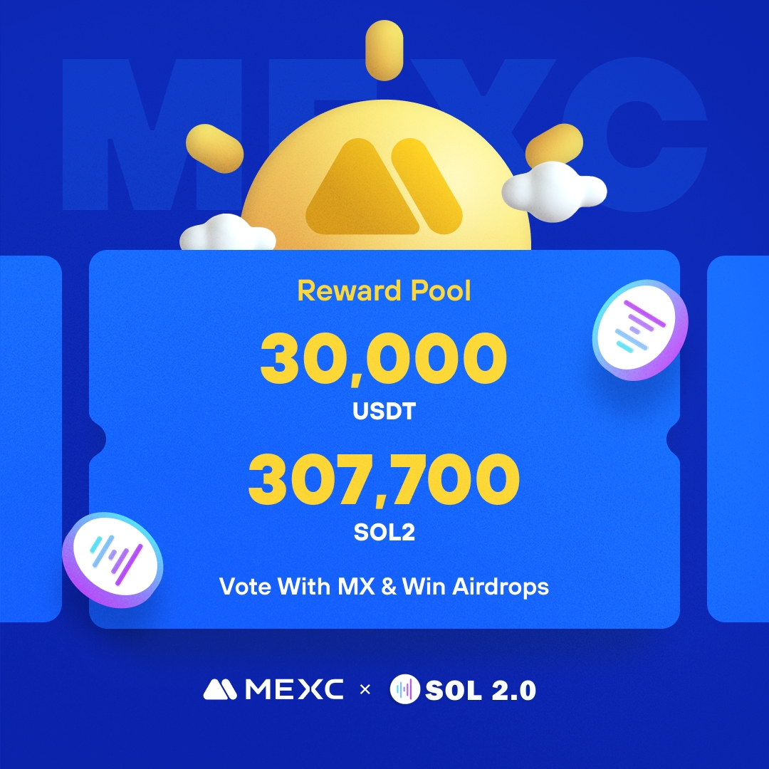 .<a href="/Sol2Token/">SOL2.0</a>, a safe, open, and reliable block connection bridge with the purpose of supporting on-chain inscription and NFT innovation, is coming to #MEXCKickstarter 🚀

🗳Vote with $MX to share massive airdrops
📈 #SOL2/USDT Trading: 2024-01-13 15:00 (UTC)

Details: