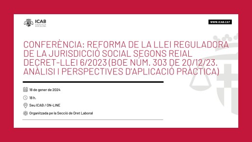 🔴 Conferència: Reforma de la Llei Reguladora de la Jurisdicció Social segons Reial Decret-llei 6/2023.

🗓️18|01|2024, 18h

icab.cat/ca/formacio/cu… #FormacióICAB