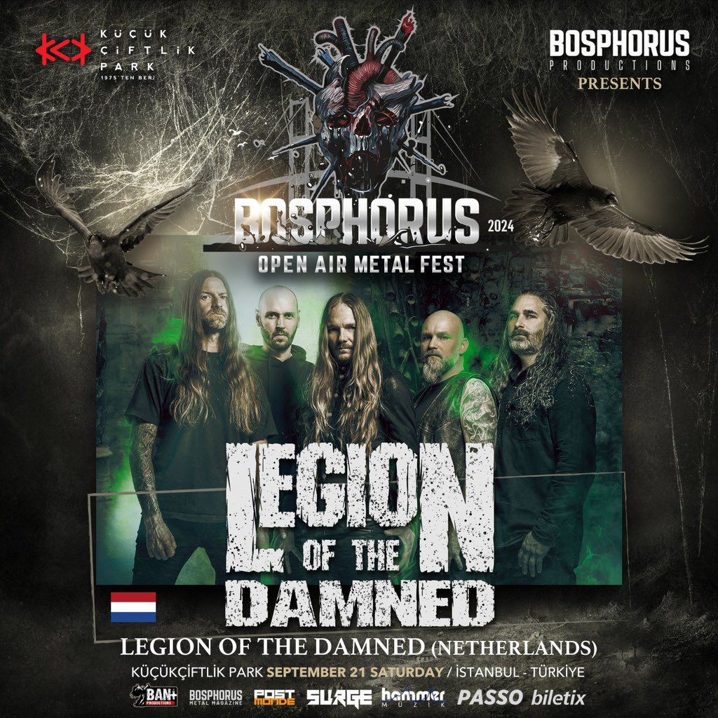 LEGION OF THE DAMNED Bosphorus Open Air Metal Fest Kadrosunda! Daha önce Sodom ve Ancient’in açıklandığı Bosphorus Open Air Metal Fest kadrosuna Hollandalı grup Legion Of The Damned eklendi! Toplamda 9 grubun sahne alacağı festival 21 Eylül’de KüçükÇiftlik Park’ta!