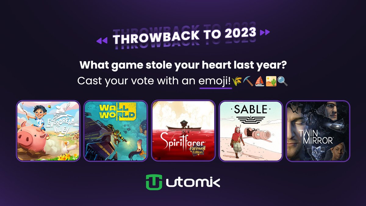 Utomik's tweet photo. ๐ฎโจ Weโre already halfway through our #ThrowbackTo2023 list! ๐ What game stole your heart last year? Cast your vote with an emoji!
๐พ Everdream Valley
โ๏ธ Wall World
โต Spiritfarer
๐๏ธ Sable
๐ Twin Mirror
#Utomik #GamingFavorites #ThrowbackTo2023 https://t.co/Tc8CMaPMuP