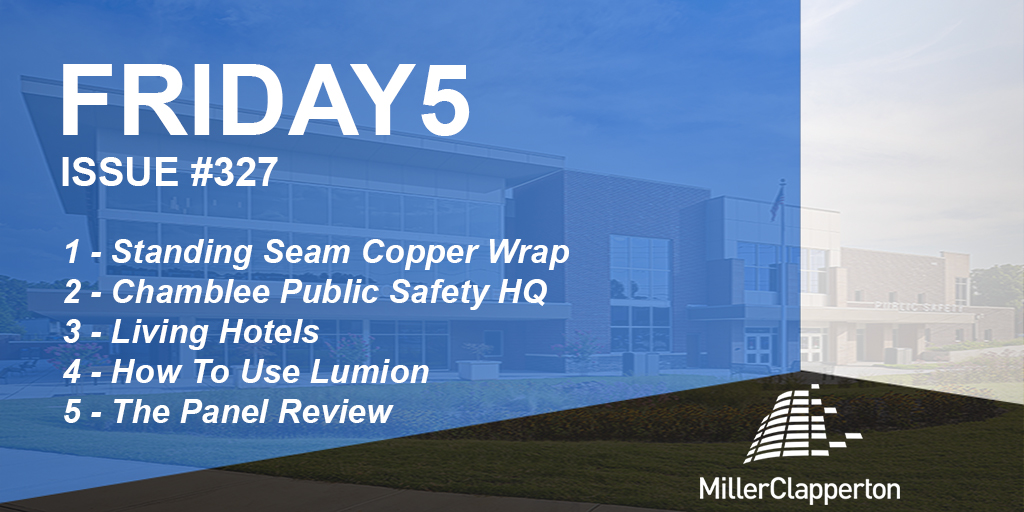 Inside This Week’s Friday5:⠀ 1: Standing Seam Copper Wrap 2: Chamblee Public Safety HQ 3: Living Hotels 4: How To Use Lumion 5: The #Panel Review View #Friday5 here: bit.ly/3tINBbQ or Subscribe here: bit.ly/2Bi03k4
