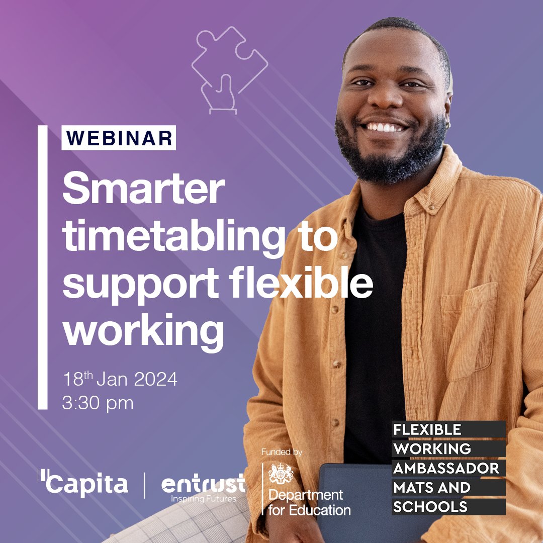 EntrustEDU's tweet photo. Join us on 18 January for “Smarter #timetabling to support flexible working”. This FREE @educationgovuk funded webinar will help #schools find ways to support #flexibleworking without compromising on #timetable quality - https://t.co/JkchXop7yx @DfE_academies @FlexTeachTalent https://t.co/eFPGryfqsz