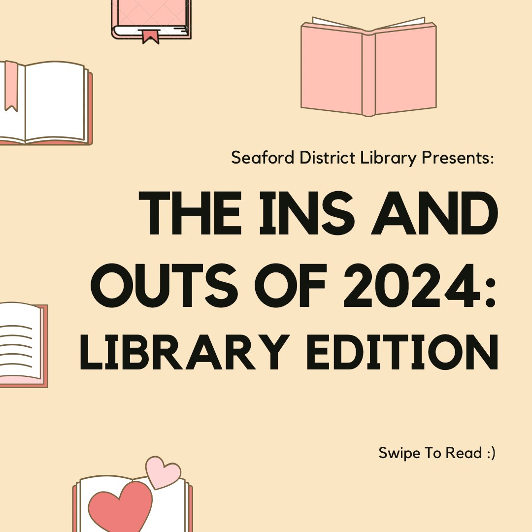 seafordlibrary's tweet photo. There is a trend going around social media where people name what’s in and out according to them in 2024, so we decided to give it a try! Here are our Ins and Outs this year: Library Edition! One thing is for sure: Reading is 100% IN!!! 📖 https://t.co/sKh6TJxyjb