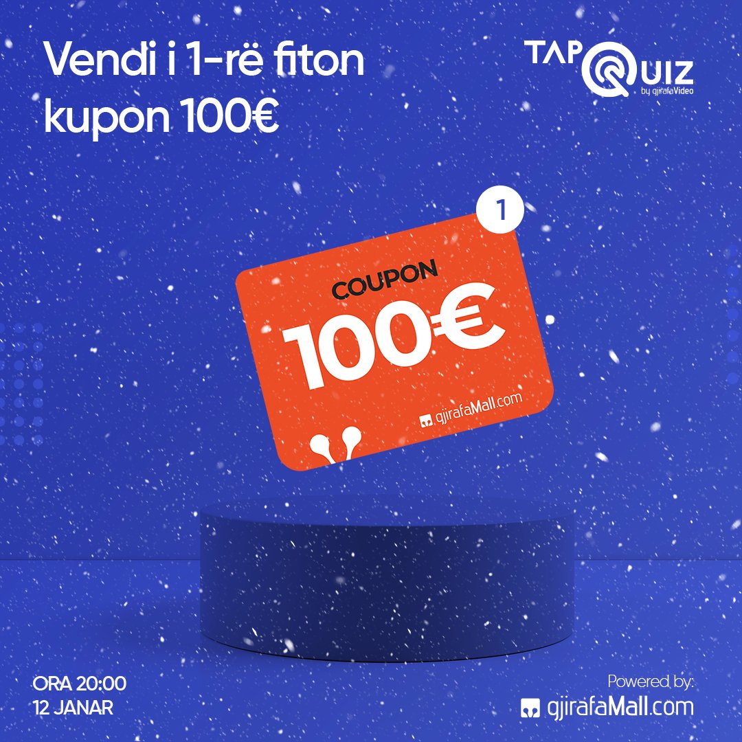 100 euro kupon në GjirafaMall për vendin e parë në quiz🔥

⛔️ Regjistrohu TANI 👉🏻 gj.al/tapquiz-12-01-…

‼️ Quizi fillon në ora 20:00