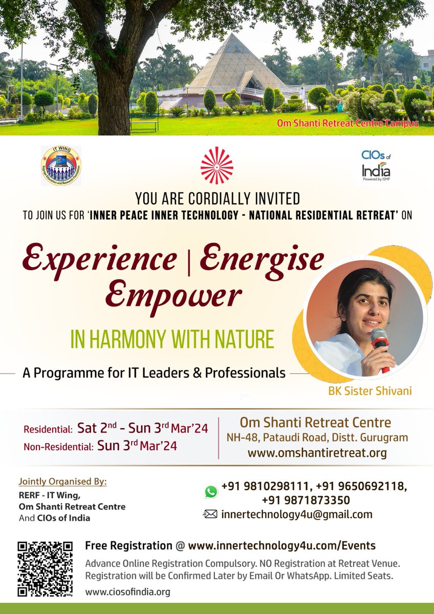 bkshivani's tweet photo. Inviting IT Leaders &amp; IT Professionals to join Sister BK Shivani &amp; other dignitaries for a Residential Retreat at Om Shanti Retreat Centre in Gurugram from 2 to 3 March. You may join only on 3 March too 
FREE but MANDATORY Registration: https://t.co/SzNo7dpWNX
WhatsApp 9810298111 https://t.co/lfQ0275Jt2