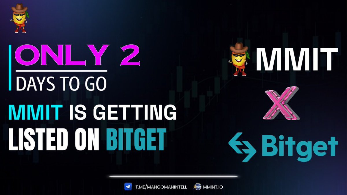 mangomanintell's tweet photo. Countdown to the Moon! ✨ Just 2 days until #MMIT lands on #Bitget – Get ready for liftoff! 🚀🌐 

Buy Now 👇

https://t.co/iycVCdpZEm 

Join the journey at:

🔗https://t.co/kt3nz5RC8J

#mmit #mmitcoin #bullrun #crypto #newlisting #bitget #bitgetlisting #crypto https://t.co/3YoFlRtxRp