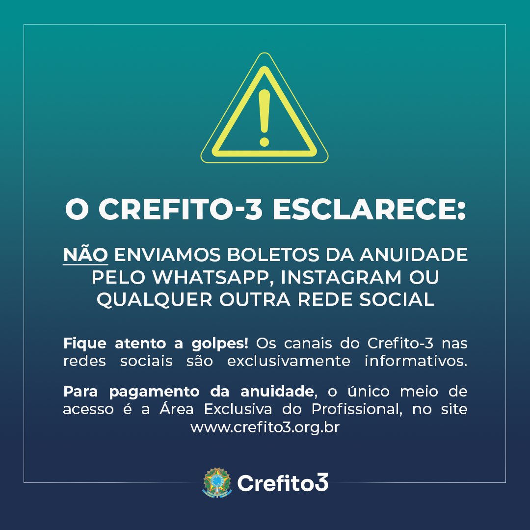 crefito_3's tweet photo. Fique atento a golpes! Os canais do Crefito-3 nas redes sociais são exclusivamente informativos. Para pagamento da anuidade, o único meio de acesso é a Área Exclusiva do Profissional, no site do Crefito-3.
Leia notícia completa em: https://t.co/Jp8rmScKYo https://t.co/eFlU6r8tyM