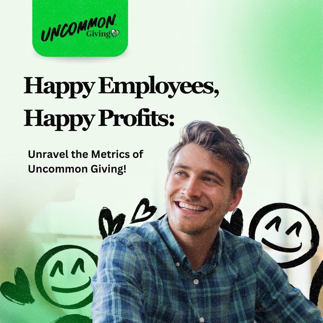 Did you know? Happy employees contribute to revenue growth! Explore more at uncommongiving.com #HappyEmployees #CorporateGiving #ImpactMatters