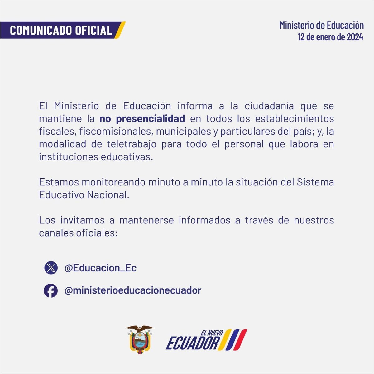 Educacion_Ec's tweet photo. [COMUNICADO] Informamos a la ciudadanía que continúa la no presencialidad en los establecimientos fiscales, fiscomisionales, municipales y particulares del país. Se mantiene el teletrabajo para el personal que labora en instituciones educativas. https://t.co/rzSY2XL9fd