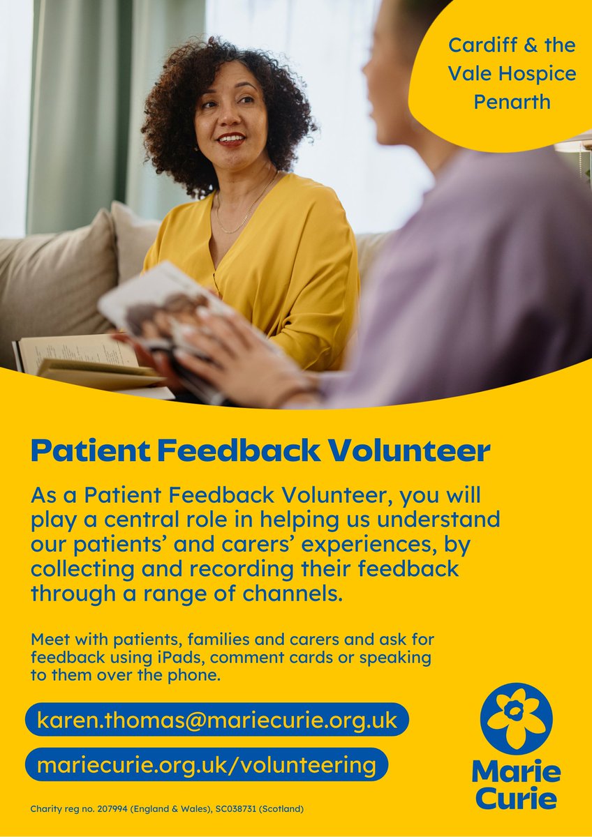 A fantastic opportunity is now open to Volunteer at Marie Curie as a Patient Feedback Volunteer @ Cardiff &amp; the Vale Hospice, Penarth