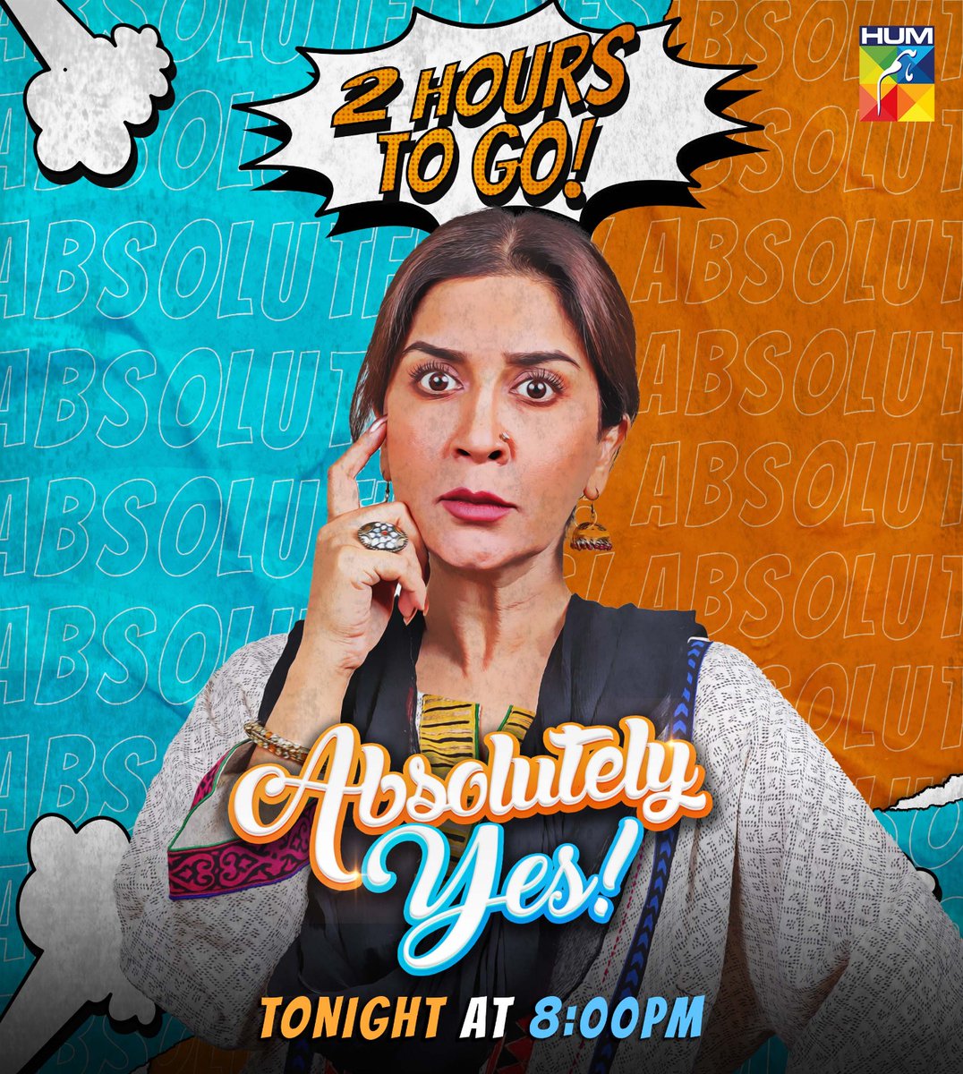 2 Hours To Go! ⏳🌟

Watch The Funfilled Telefilm 'Absolutely Yes' Tonight At 8:00 Only On #HUMTV 📺✨

#AmarKhan #MuneebButt #SamanAnsari #SajidHassan #UmarAlam #ZoyaNasir