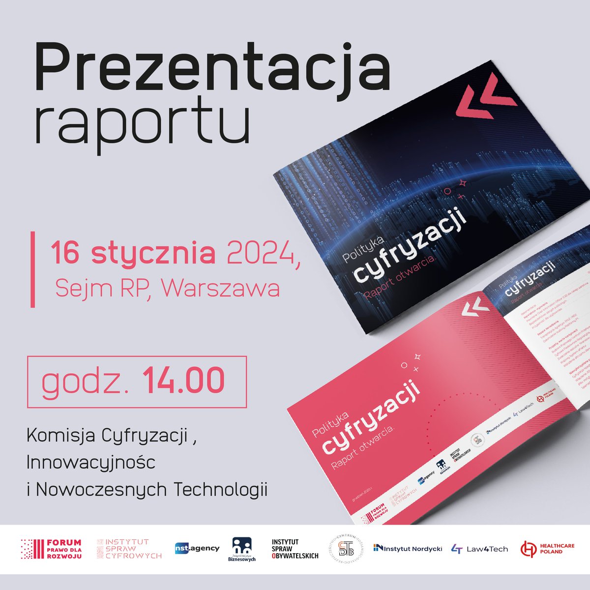 Już we wtorek 16 stycznia zaprezentujemy w Sejmie #RaportOtwarciaCyfryzacja. Serdecznie zapraszamy do śledzenia sejmowej komisji ds. cyfryzacji, innowacyjności i nowoczesnych technologii od 14.00 .
sejm.gov.pl/Sejm10.nsf/tra…