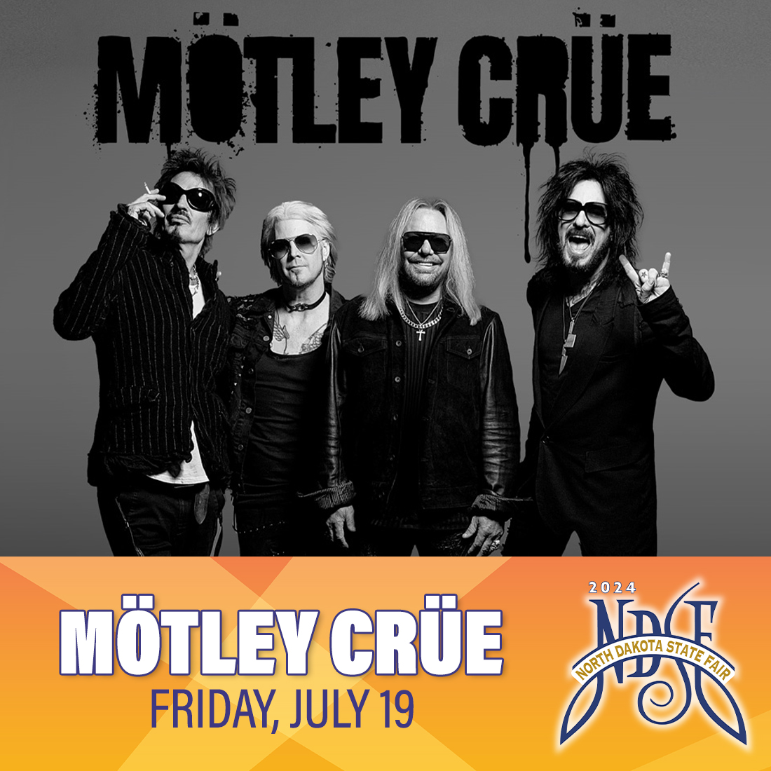 NDStateFair's tweet photo. Just announced! 💥 @MotleyCrue is kicking off the 2024 North Dakota State Fair on Friday, July 19!

Mark your calendars &amp; make sure you are on the NDSF mailing list to be the first to get updates on the rest of our 2024 lineup! https://t.co/yJBDk5CG1i https://t.co/GxMFRyWIvz