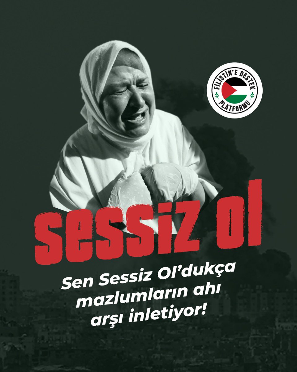 destekfilistine's tweet photo. Sen #SessizOI’dukça mazlumların ahı arşı inletiyor! https://t.co/rNHxswsIZ5
