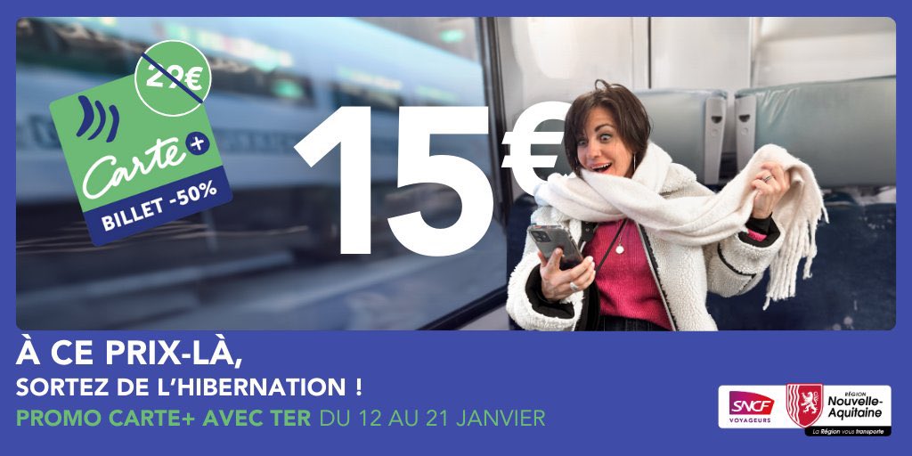 📣 C’est parti, la nouvelle offre sur la Carte+ est lancée !
 
Du 12 au 21/01, profitez des Billets+ à -50% toute l’année sur l’ensemble de notre réseau <a href="/TERNouvelleAQ/">SNCF Voyageurs TER NOUVELLE-AQUITAINE</a>, avec la Carte+ à 15€ au lieu de 21€.
 
N’attendez plus pour voyager en #TER !
 
👉🏻 urlr.me/8VJ5M