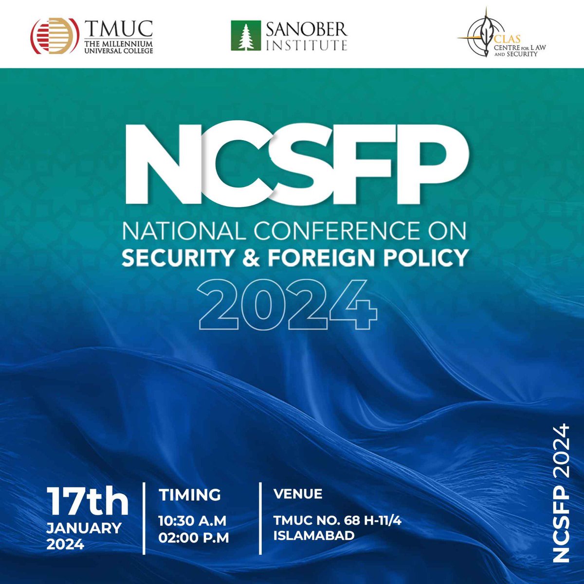 The Sanober Institute (SI), in collaboration with The Millennium Universal College (TMUC) and the Centre for Law and Security (CLAS), organising Conference on January 17, 2024.