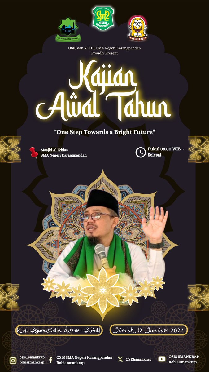 Kajian Awal Tahun
Bertemakan "𝙊𝙣𝙚 𝙎𝙩𝙚𝙥 𝙏𝙤𝙬𝙖𝙧𝙙𝙨  𝙖 𝘽𝙧𝙞𝙜𝙝𝙩 𝙁𝙪𝙩𝙪𝙧𝙚", yang disampaikan oleh 𝗨𝘀𝘁𝗮𝗱𝘇 𝙆.𝙃 𝙎𝙮𝙖𝙢𝙨𝙪𝙙𝙞𝙣 𝘼𝙨𝙧𝙤𝙧𝙞 𝙎.𝙋𝙙.𝙄

Pada
Hari/Tanggal : Jumat, 12 Januari 2024
Pukul : 08.00 - Selesai
Tempat : Masjid Al Ikhlas SMANKRAP