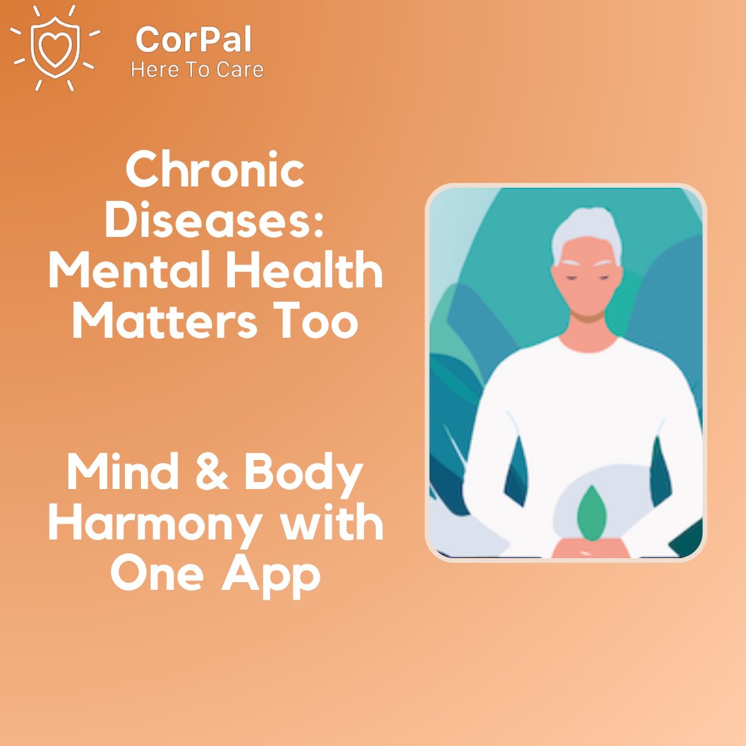 Managing chronic diseases goes beyond physical health. 

Our app integrates mental health support, helping patients to maintain balance in every aspect of their health journeys.

#chronicdiseases #CorPalHealth