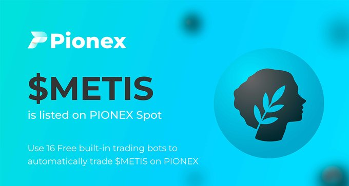 🚀 Pionex ha listado $METIS (MetisDAO) y abierto el par METIS/USDT   📷

<a href="/MetisDAO/">Metis</a>