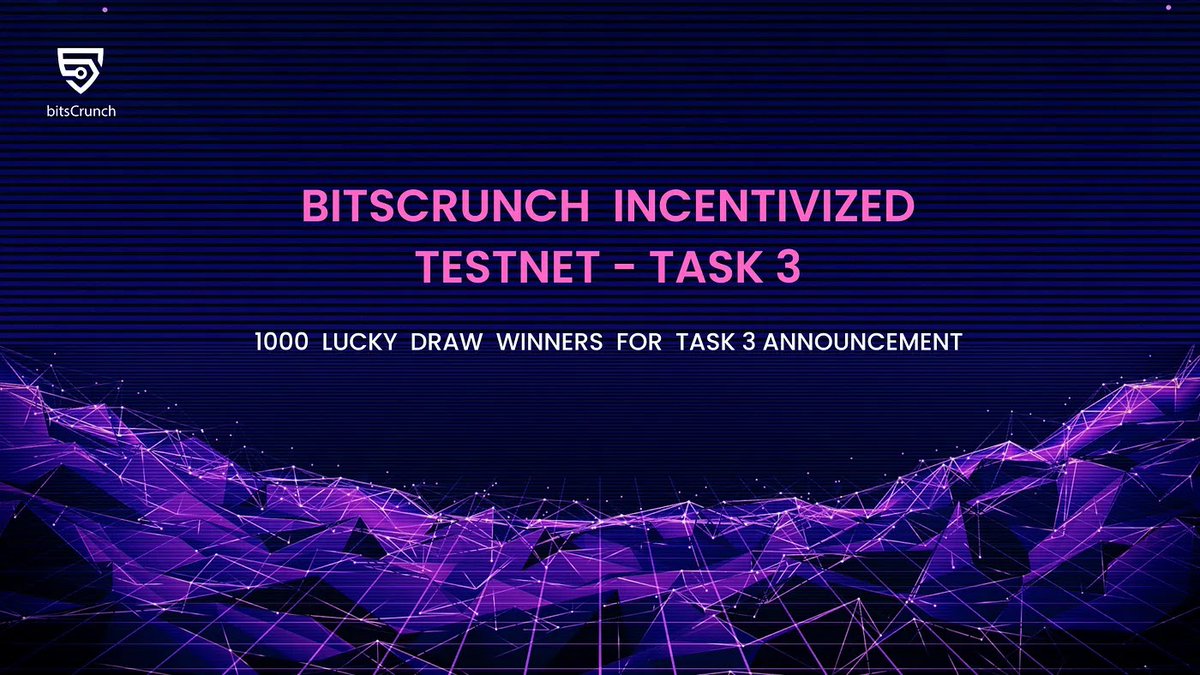 bitsCrunch's tweet photo. Task 3 Update: Discover the 1000 Random Lucky Draw Winners

We’re delighted to share that 1000 lucky participants from Rank 2001 and above had their outstanding engagement during the bitsCrunch Incentivised Testnet Task 3!

If you were part of this rank, you might be one of the lucky winners!

You can verify if you’ve won by following these steps:
https://t.co/3P6sZNgOMt

Congratulations to our Lucky Draw Winners! Kudos for your outstanding engagement #bitsCrunch #Winners #Testnet #Rewards