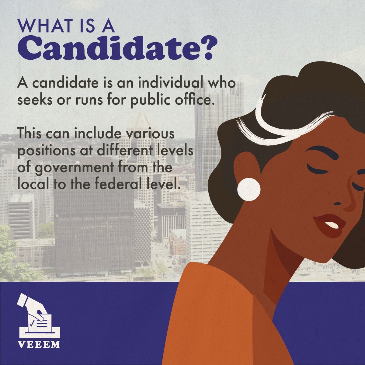 VEEEMPittsburgh's tweet photo. Today's #VoterVocab word is "Candidate".
A political candidate is an individual who seeks public office by presenting themselves as a representative choice for voters in an election.
#veeem #veeempgh #votereducation #voterempowerment #PAvotes #candidates #votewithveeem https://t.co/0NS8C0D26B