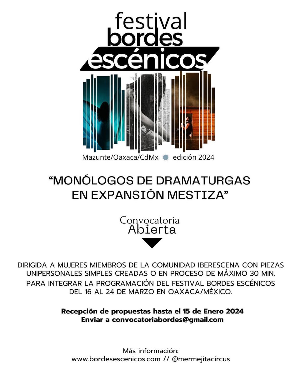 inteatro_ar's tweet photo. Convocatoria “Monólogos de dramaturgas en expansión mestiza” ✍🏽

🇲🇽 La propuesta es para participar en el Festival Bordes Escénicos en México.

⏳ La inscripción estará abierta hasta 15 de enero de 2024.

Más info ❯❯ https://t.co/DJJ6KkRZqt https://t.co/3ImgSOYoqO