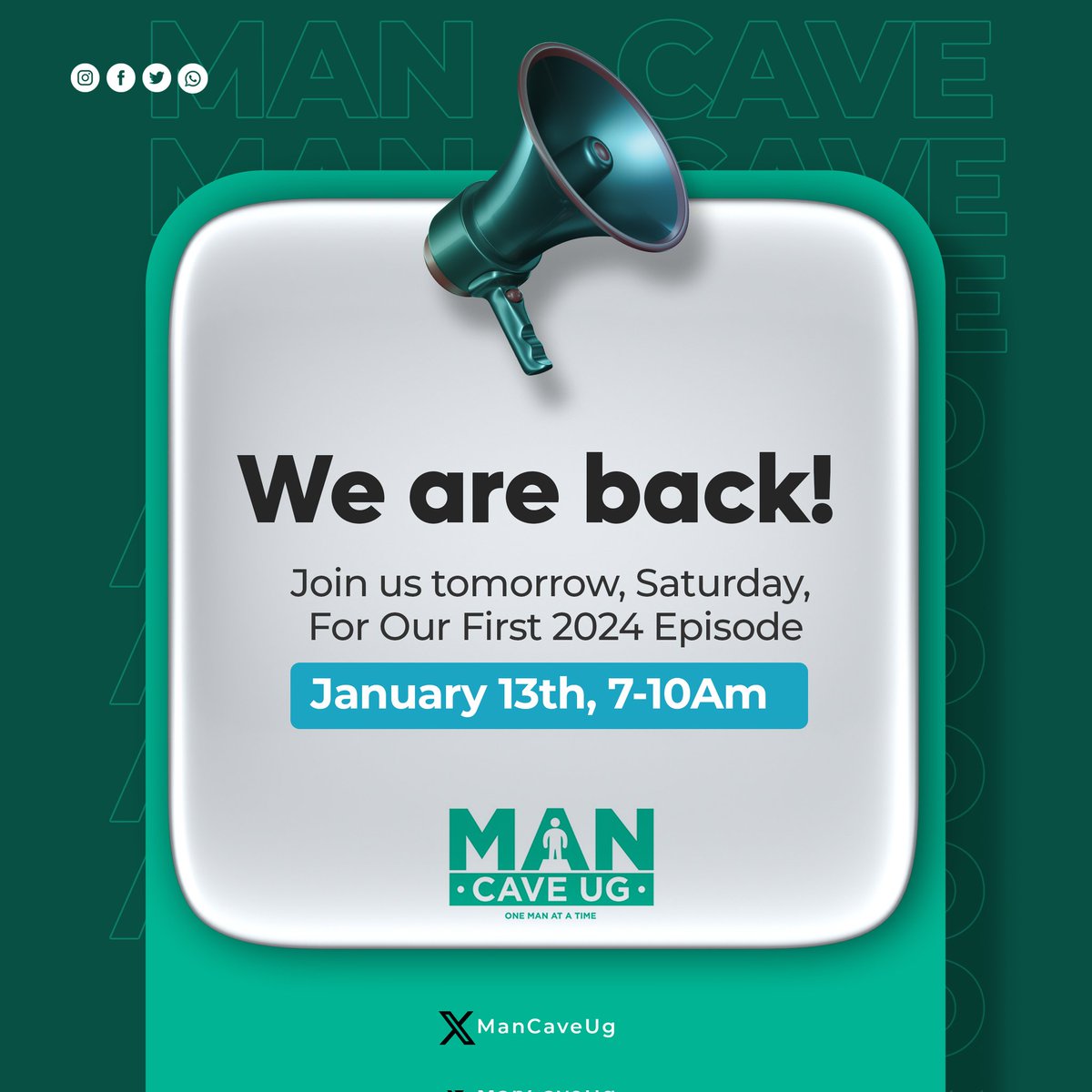 ManCaveUg's tweet photo. The wait is over! 📣 We kickstart the New Year with our first episode of #ManCaveUG TOMORROW, Saturday, January 13th, from 7-10 AM. Get ready for an empowering start to 2024. Set your alarms and don’t miss it! 🎙️🌟 #OneManAtaTime https://t.co/ZTGaSYVCKP