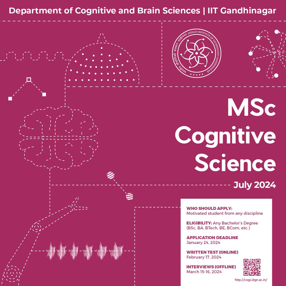 Attention cognitive science and neuroscience enthusiasts! Deadline extension Alert! The application deadline for IITGN’s MSc programme in Cognitive Science has now been extended till Jan 24. Don’t miss out on this opportunity and apply now!
Click here : lnkd.in/ddjA2QUK