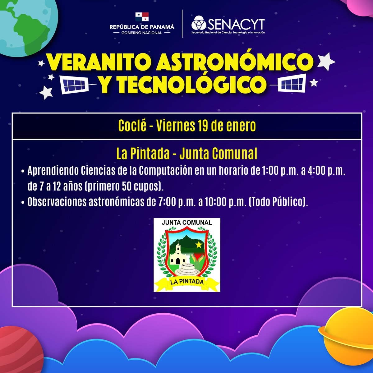 senacyt's tweet photo. Veranito Astronómico y Tecnológico de la @senacyt
Guarda las fechas
✅️Provincia de Herrera 🗓18 de enero de 2024. ✅️Provincia de Coclé 🗓19 de enero de 2024.
✅️Provincia de Colón 🗓 21 y 22 de enero de 2024.
#YoPuedoProgramar #AmolaCiencia https://t.co/sagsGWHJCz