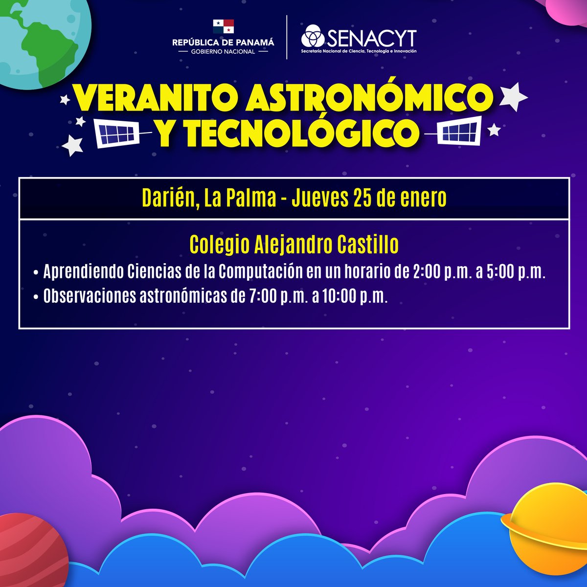 senacyt's tweet photo. Veranito Astronómico y Tecnológico de la @senacyt
Guarda las fechas
✅️Provincia de Darién 🗓24 y 25 de enero de 2024.
#YoPuedoProgramar #AmolaCiencia #YoSoyunCientifico #ExploremoslaFísica #PasiónporlaCiencia https://t.co/LwdlnKcuc7