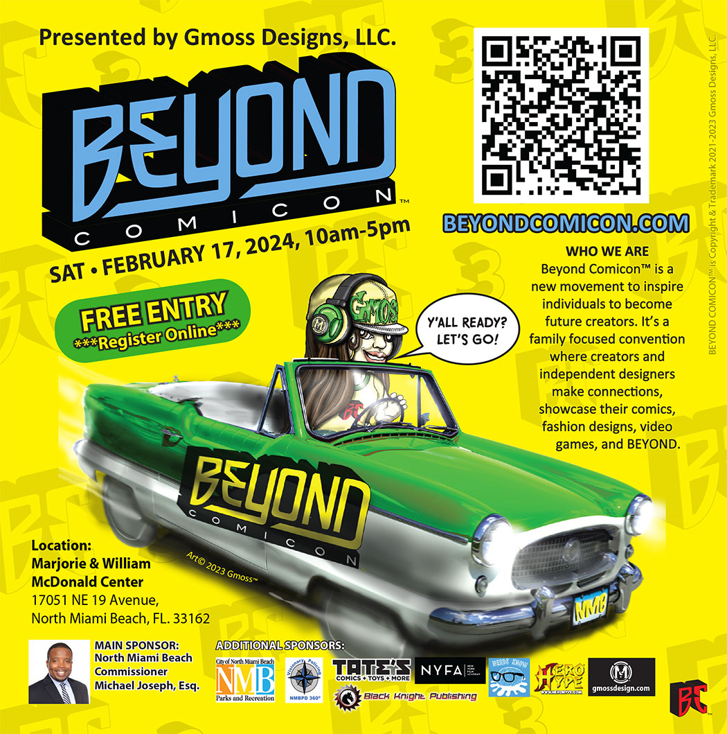 GmossDesign's tweet image. SAVE THE DATE: 02/17/24 - Beyond Comicon will have independent creators of comics, authors, fashion designs, anime, films, video games, cosplay and more. Meet the creators, purchase their work, discover your new favorite series, and be inspired to create your own. #beyondcomicon