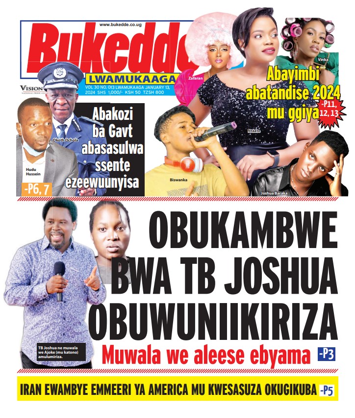 StuartYiga's tweet photo. Your copy of #SATURDAYVISION, #BUKEDDE out. @BarbaraKaija @nyamadon @newvisionwire @bukeddeonline @MlLefranc @pwatchug @OkothOchola1 @RebeccaKadagaUG @UNRA_UG https://t.co/9IMuTupOP0