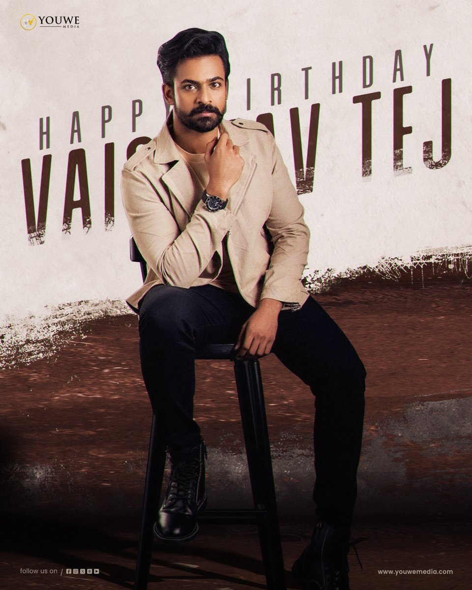 MediaYouwe's tweet photo. Wishing the incredibly talented, young, and dynamic actor #PanjaVaisshnavTej a very Happy Birthday ✨
May the coming year be filled with blockbuster roles, exciting projects, and endless happiness 🎉
#HBDPanjaVaisshnavTej #HappyBirthdayPanjaVaisshnavTej
#YouWeMedia https://t.co/WIPlDoGRDn
