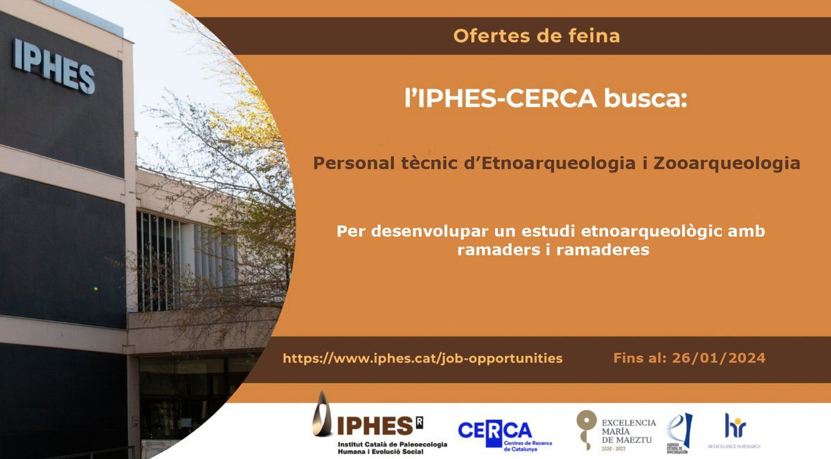 iphes's tweet photo. 📢#jobopporunity L'@iphes busca personal tècnic per a tasques relacionades amb l'etnoarqueologia i la zooarqueologia 🐐🐐
⌛️Envia'ns la teva candidatura abans del 26/01/2024
🔗Info: https://t.co/XMUBwUcNgg
@iCERCA @SOMM_alliance #SomCERCA https://t.co/pNf2TpwfZz