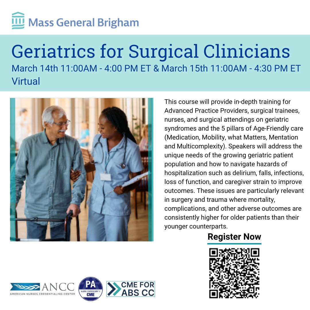 Registration is OPEN for a 2-day virtual course, sponsored by the BWH Center for Geriatric Surgery 'Geriatrics for Surgical Clinicians' Virtual course will focus on geriatric syndromes & the 5 pillars of Age-Friendly care. CE available Register here: bit.ly/GeriSurg2024