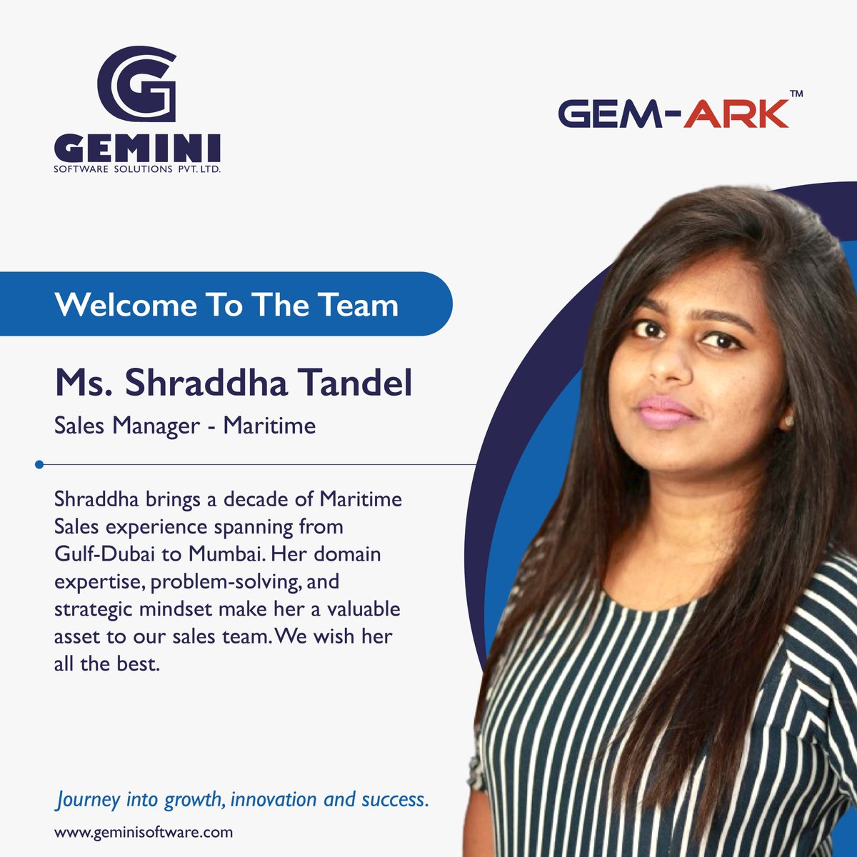 gemini_software's tweet photo. Delighted to welcome Shraddha to the Gemini team! 🌟 With rich #MaritimeIndustry experience from Gulf-Dubai to Mumbai, her business domain expertise, problem-solving, and strategic mindset make her a valuable addition. Exciting times ahead! #WelcomeToTheTeam #NewBeginnings https://t.co/7yojjbcfDS