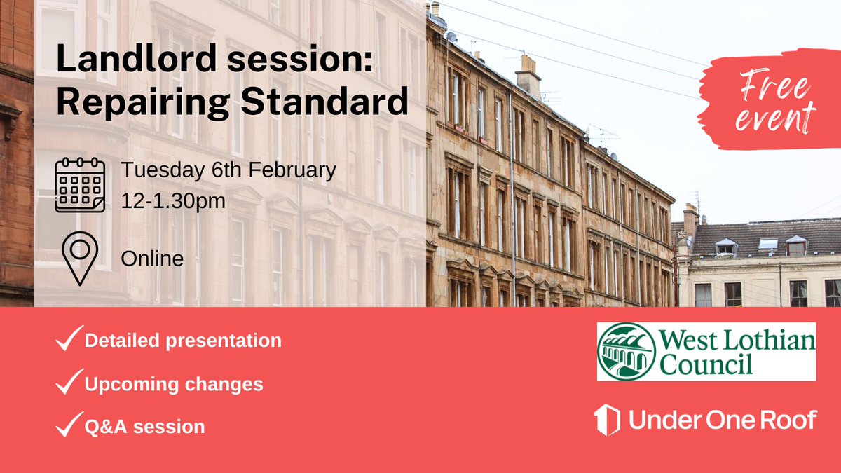 UnderOneRoofSco's tweet photo. Are you a #landlord in #WestLothian with questions about the #RepairingStandard? Join us online for a free and informative event with @LoveWestLothian and Under One Roof, covering the Repairing Standard and upcoming changes. Find out more➡️https://t.co/VtQH50HJKz https://t.co/SCCl2z6CLn