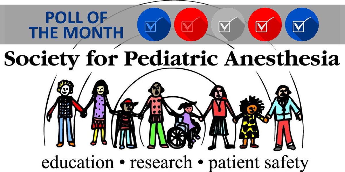 PediAnesthesia's tweet photo. SPA's Q&S Poll of the Month has been posted to the SPA website.
Click, scroll down, and take the poll.
https://t.co/pTnM9TlVIU
#PedsAnes #Anesthesiology #Anesthesia #PollOfTheMonth #TakeThePoll https://t.co/KSx2ZQVtXe